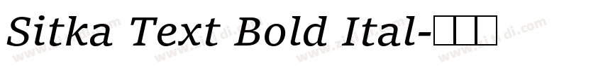 Sitka Text Bold Ital字体转换 Sitka Text Bold Ital字体转换